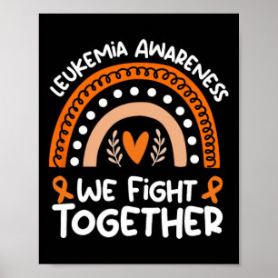 Wir kämpfen gemeinsam gegen Leukämie-Bewusstsein L Poster