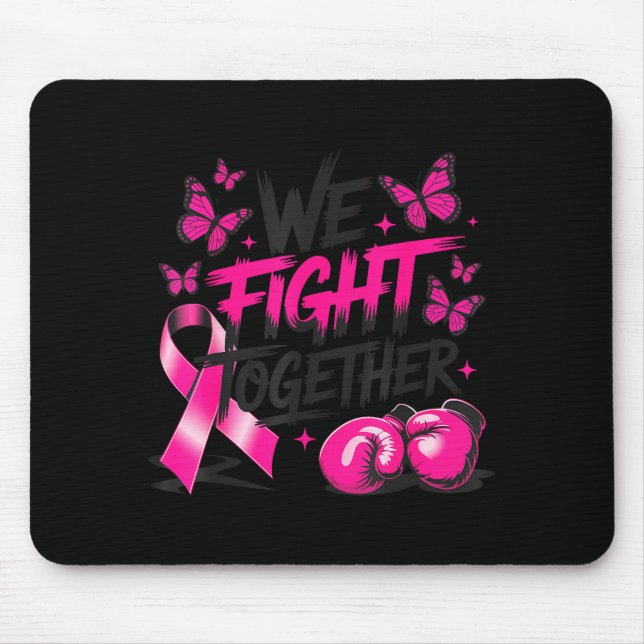 Wir kämpfen gemeinsam Kämpferhandschuhe Brustkrebs Mousepad (Vorne)