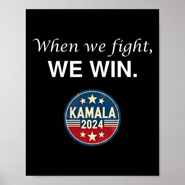 Wir kämpfen Harris 2024 Kamala Harris für den Präs Poster (Vorne)