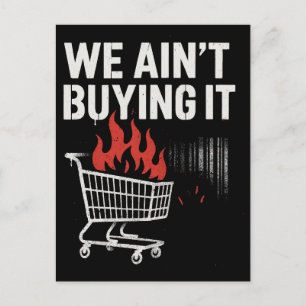 Wir kaufen es nicht Protest-Design Postkarte