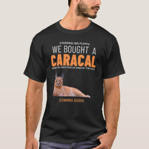Wir kauften eine Caracal Big Floppa Cat Meme T-Shirt