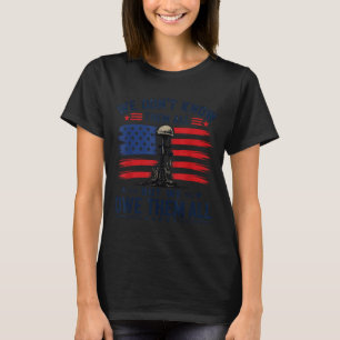 Wir kennen sie nicht alle, aber wir schulden sie a T-Shirt