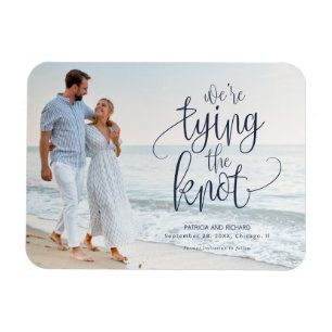 Wir knüpfen den Knoten Hochzeit Termin Foto Magnet