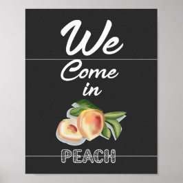 Wir kommen in Peach Poster