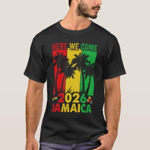 Wir kommen Matching-Familienurlaubsreise Jamaika T-Shirt