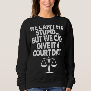 Wir können die Anwältin "Frauenanwältin" am besten Sweatshirt