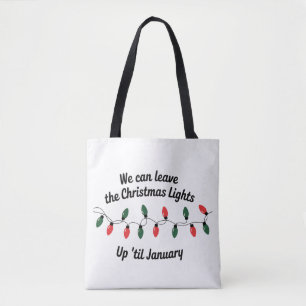 Wir können die Weihnachtsbeleuchtung bis Januar dr