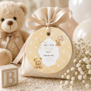 Wir können es kaum erwarten Neutrale Teddybär-Baby Geschenkanhänger