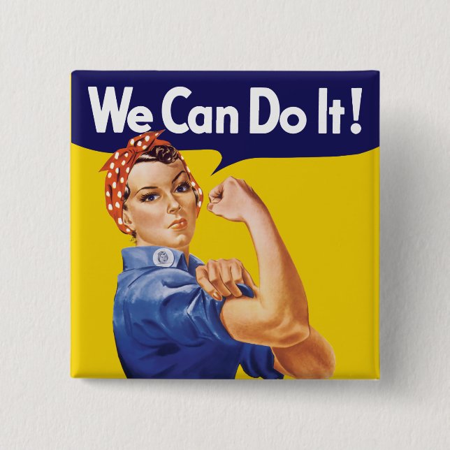 Wir können es tun! Rosie der Nieteneinschläger Button (Vorderseite)