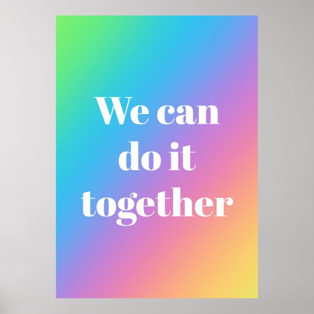 Wir können es zusammen mit Regenbogenposter machen Poster (Vorne)