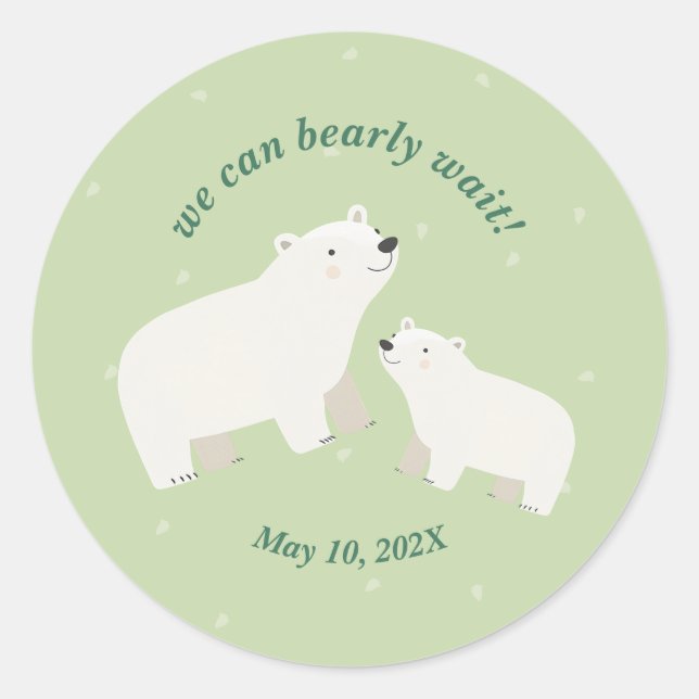 Wir können frühzeitig abwarten Babydusche Papierpl Runder Aufkleber (Vorderseite)