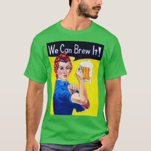 Wir können ihn aufreißen, Rosie den Riveter 1 T-Shirt