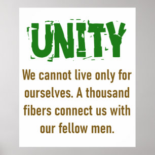 Wir können nicht nur für uns selbst leben - Unity- Poster