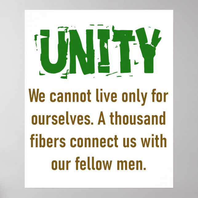Wir können nicht nur für uns selbst leben - Unity- Poster (Vorne)