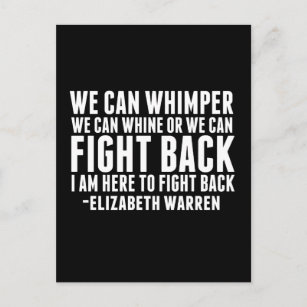 Wir können zurückkämpfen   Elizabeth Warren Zitat Postkarte