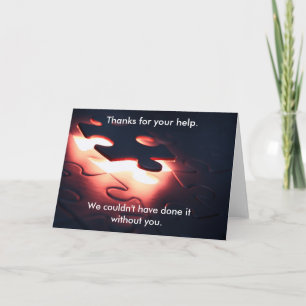 Wir könnten es nicht ohne Sie getan haben Dankeskarte