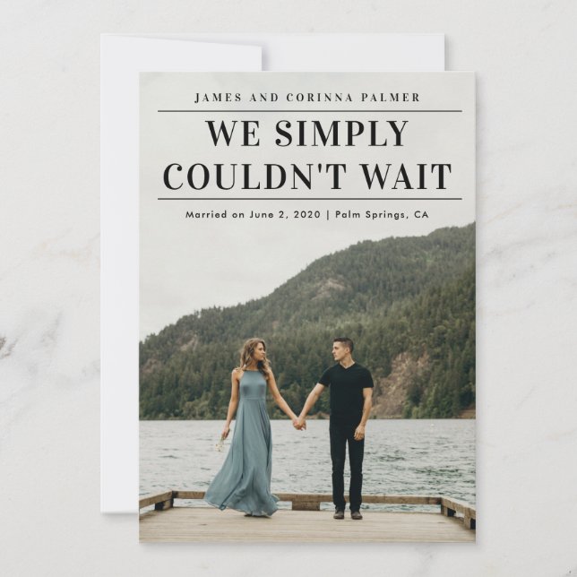 Wir konnten nicht warten Hochzeitsankündigung Einladung (Vorderseite)