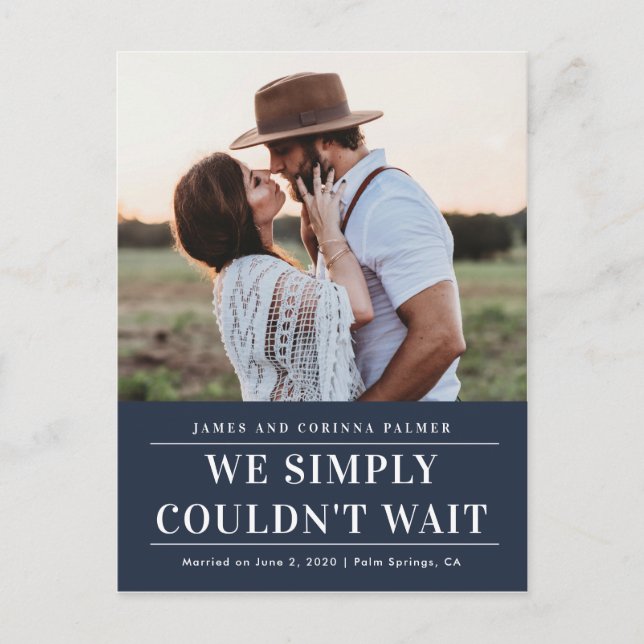 Wir konnten nicht warten Hochzeitsankündigung Postkarte (Vorderseite)