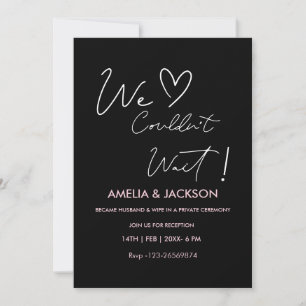 Wir konnten nicht warten,Hochzeitsempfangseinladun Einladung