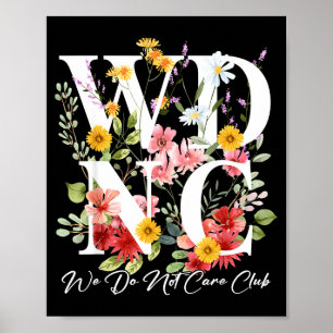 Wir Kümmern Uns Nicht Club Frühling Poster