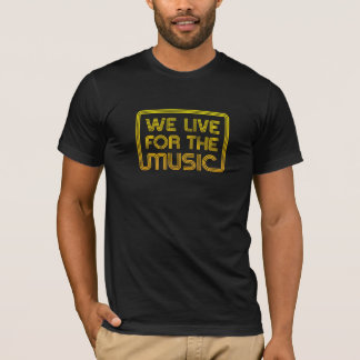 Wir leben für das Musikgelb mit Eisenbahn T-Shirt