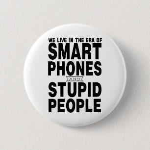 Wir leben in der Ära der intelligenten Telefone u Button