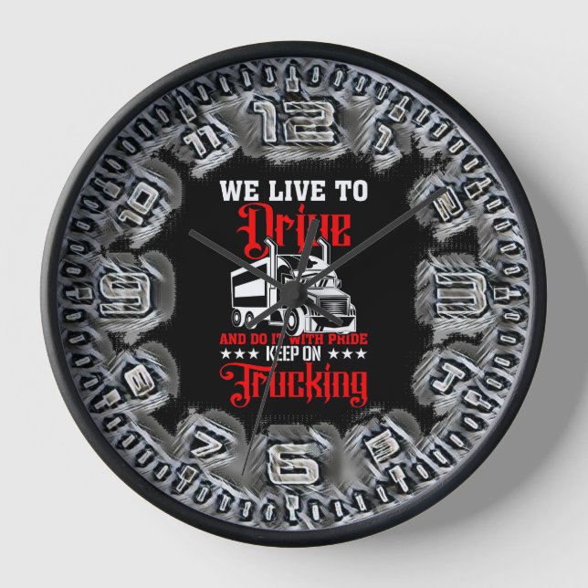 Wir leben, um Behaltend Lastwagen zu fahren Uhr (Vorderseite)