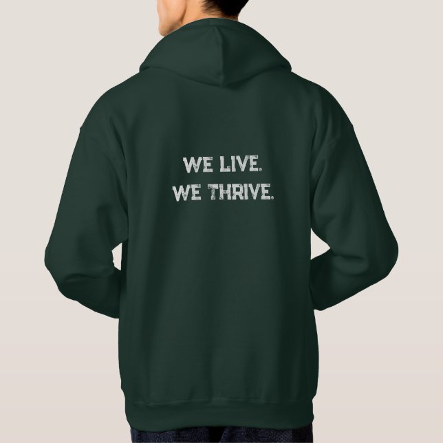 Wir leben, wir gedeihen hoodie (Rückseite)
