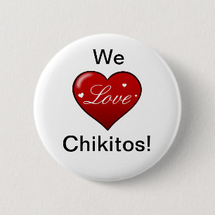 Wir LIEBE Chikitos! Button