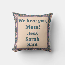 Wir Liebe dich, Mama! Kissen