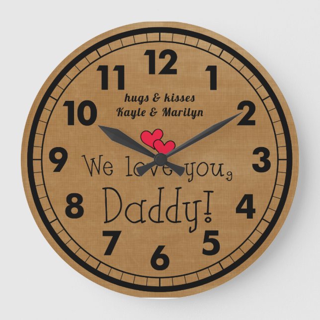Wir Liebe dich, Papa! Namen der Kinder Große Wanduhr (Vorderseite)