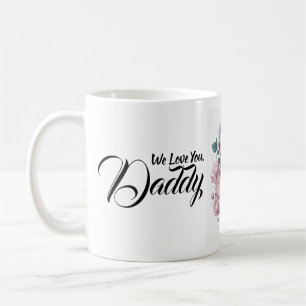 Wir Liebe dich, Papa, Nr. 1 Vater, Väter-Tagesgesc Kaffeetasse