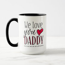 "Wir Liebe du Daddy" - Personalisiert