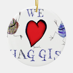wir Liebe haggis Keramikornament