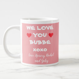 Wir Liebe Sie Bubbe Personalisiert Rosa/Weiß + Her Jumbo-Tasse