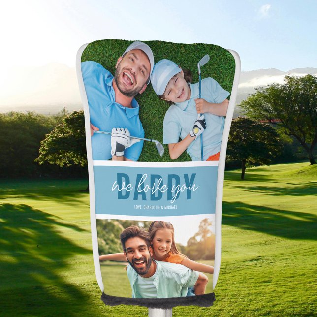 Wir Liebe Sie Daddy 2 Foto Blue Golf Headcover (Von Creator hochgeladen)