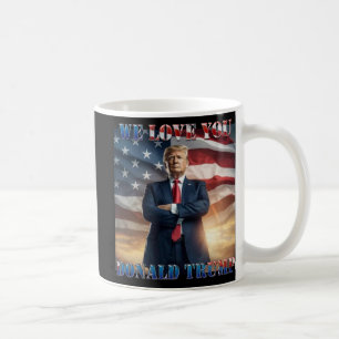 Wir Liebe Sie Donald Trump Kaffeetasse