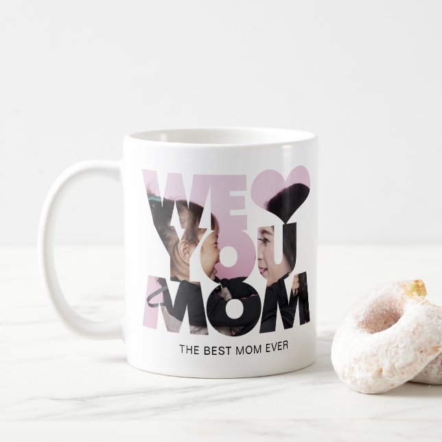 Wir Liebe Sie Mama Cutout Herz Foto Collage Kaffeetasse (Mit Donut)