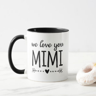 Wir Liebe Sie Mimi Tasse