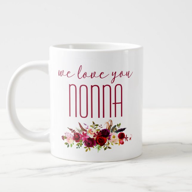 Wir Liebe Sie Nonna Burgund Floral Jumbo-Tasse (Links)