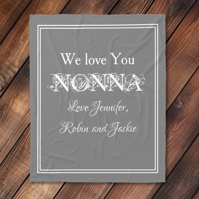 "Wir Liebe Sie NONNA" Personalisiert Dove Gray Fleecedecke ("We Love You NONNA" Personalized Elegant White Script on Dove Gray Fleece Blanket.)