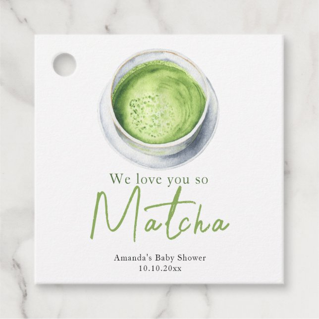 Wir Liebe Sie so Matcha Baby Dusche Geschenkanhänger (Vorderseite)