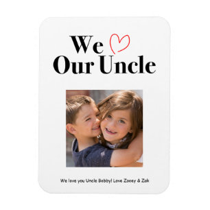 Wir Liebe unser Onkel Foto Magnet Keepsake