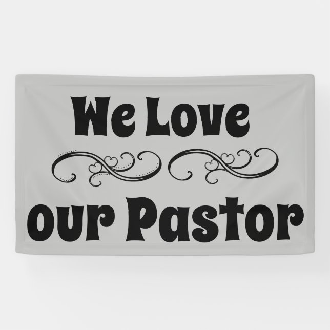 Wir Liebe unseren Pastor Banner (Horizontal)