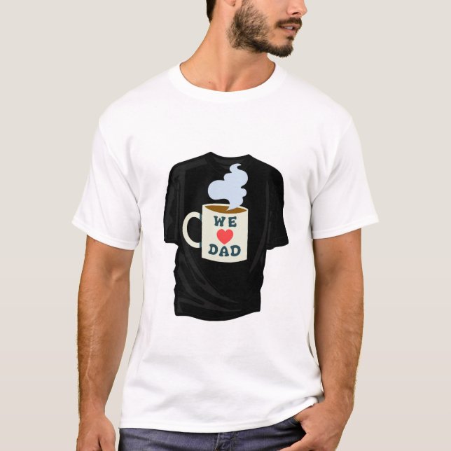 WIR LIEBE VATER T-Shirt (Vorderseite)