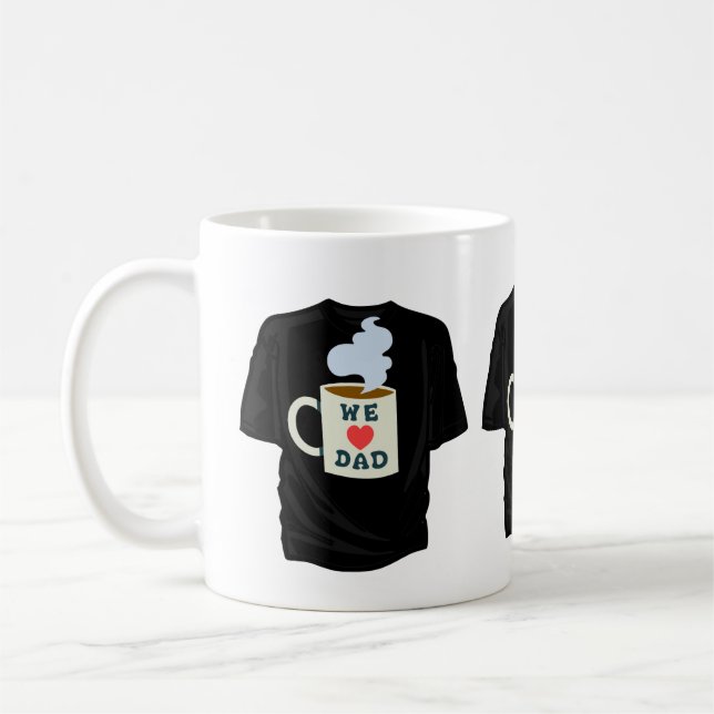 WIR LIEBE VATER TSHIRT IN EINER TASSE (Links)