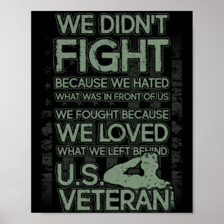 Wir Liebe, was wir hinter Veteran TShirt Verlassen Poster