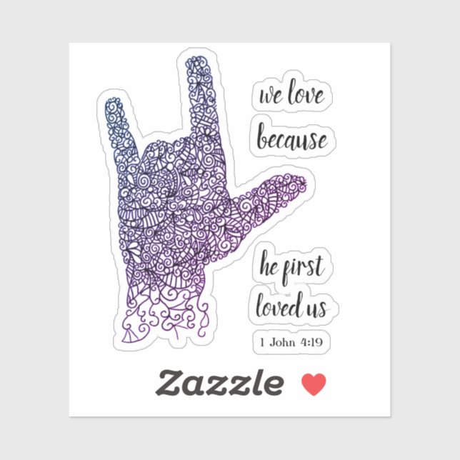 "Wir Liebe weil..." American Sign Language Vinyl Aufkleber (Blatt)