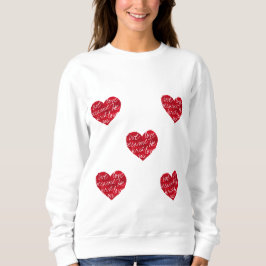 Wir Liebe, weil er zuerst Frauen hört Sweatshirt