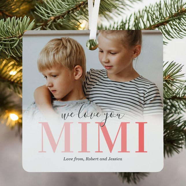 Wir Liebe You Mimi 2 Foto Weihnachten Ornament Aus Metall (Von Creator hochgeladen)